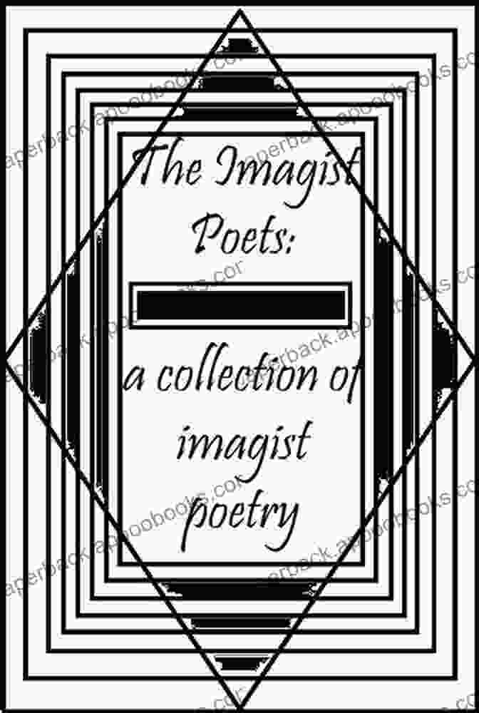 A Collection Of Imagist Poetry Books Imagist Poetry (Penguin Modern Classics)