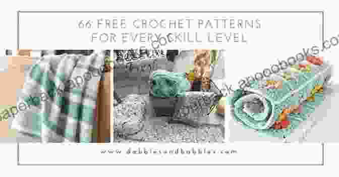 A Variety Of Crochet Patterns For Projects Of Varying Skill Levels, Including Scarves, Blankets, And Amigurumi Crochet Yarn For Crocheting : Easy Crochet Discover All You Need To Know