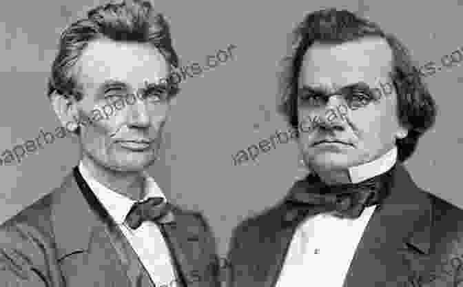 Abraham Lincoln And Stephen Douglas The Supreme Court: The Personalities And Rivalries That Defined America