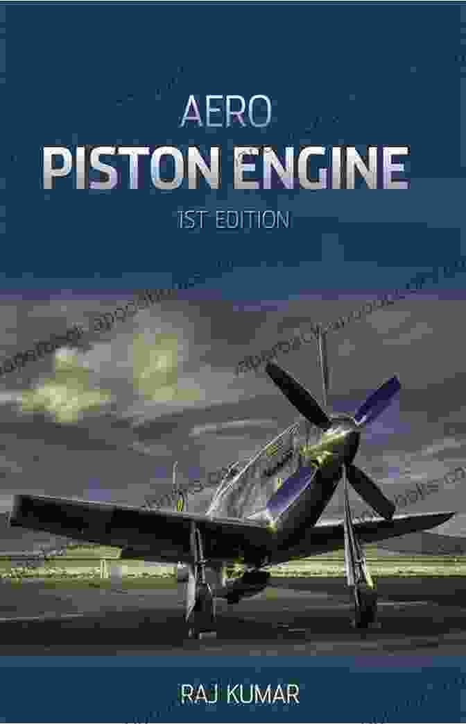 Aero Piston Engine By Raj Kumar AERO PISTON ENGINE Raj Kumar