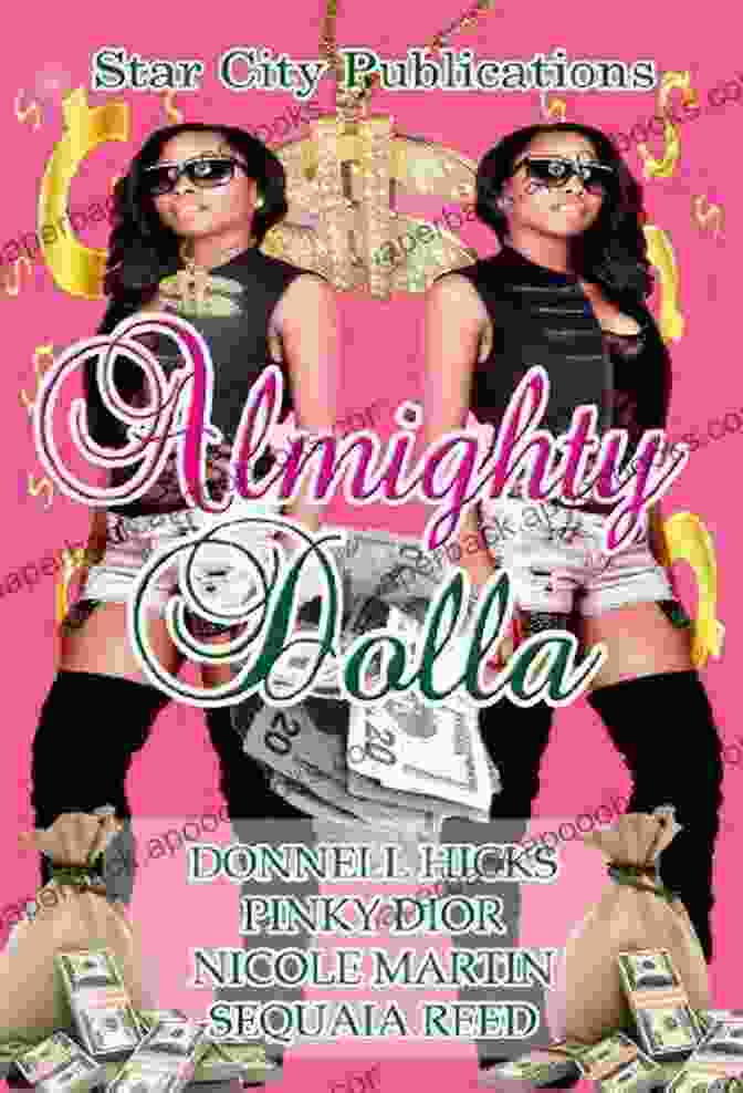 Almighty Dolla Book Cover By Nicole Martin Almighty Dolla Nicole Martin