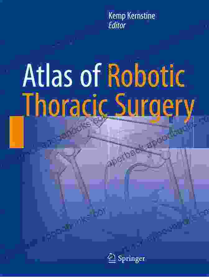 Atlas of Robotic Thoracic Surgery