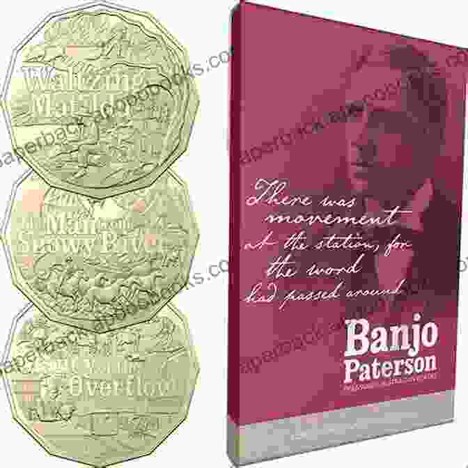 Banjo Paterson, Australia's Beloved Bush Poet Australia S Bush Poets Banjo Paterson Part 1