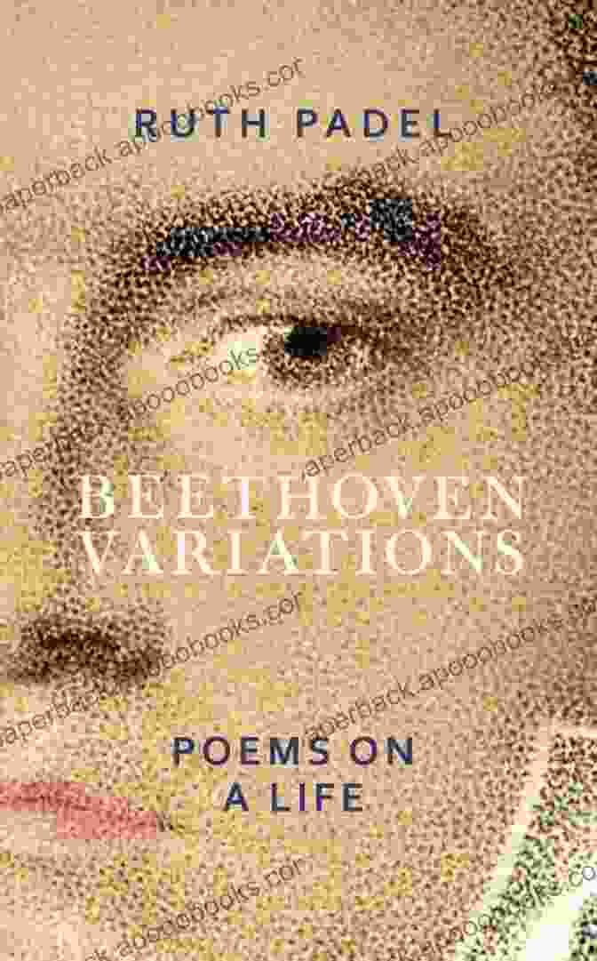 Beethoven Variations On Life Book Cover Beethoven: Variations On A Life