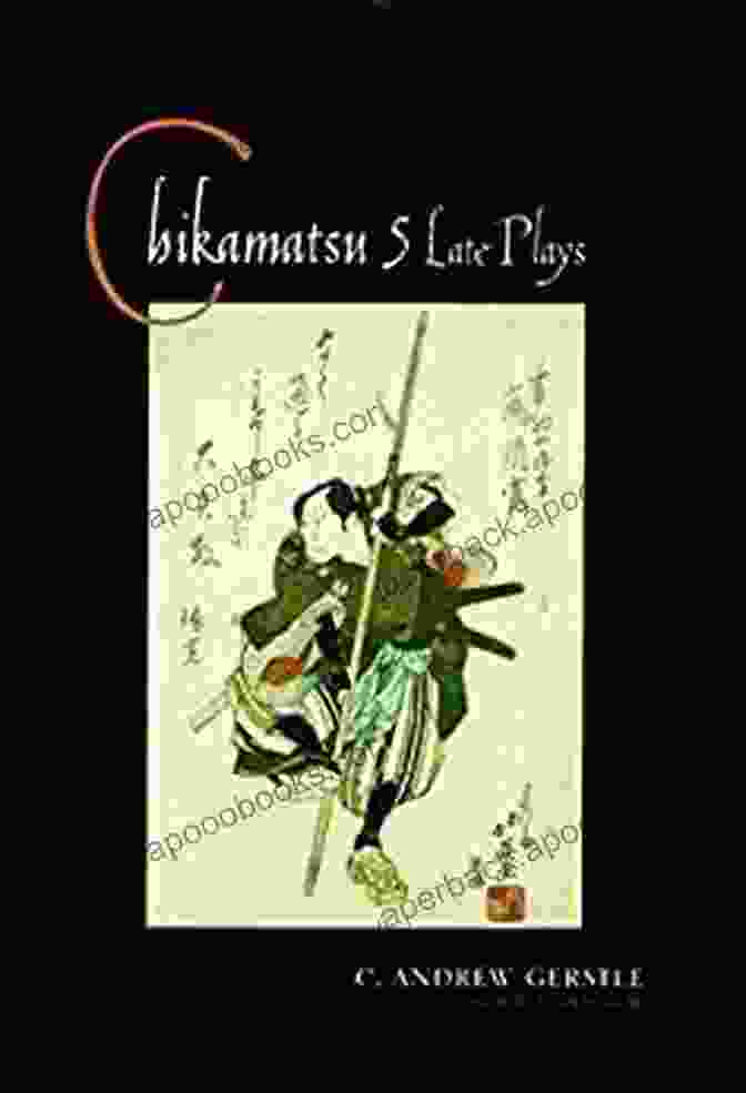 Bhasa's Chikamatsu: Five Late Plays (Translations From The Asian Classics)