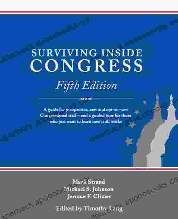 Book Cover Of 'Surviving Inside Congress' By Mark Strand Surviving Inside Congress Mark Strand