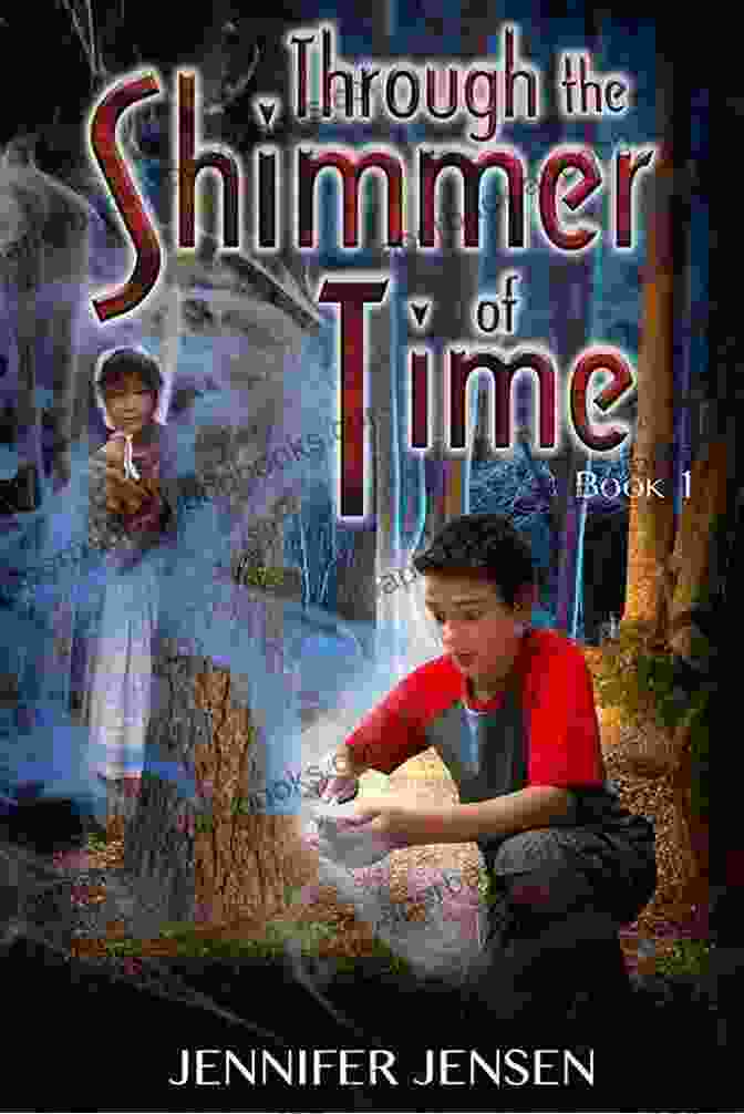 Book Cover Of 'Through The Shimmer Of Time' Through The Shimmer Of Time