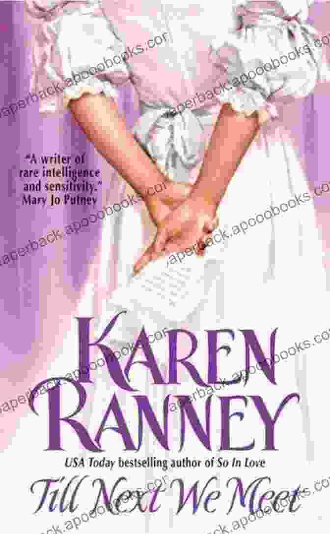 Book Cover Of 'Till Next We Meet' By Karen Ranney Till Next We Meet Karen Ranney