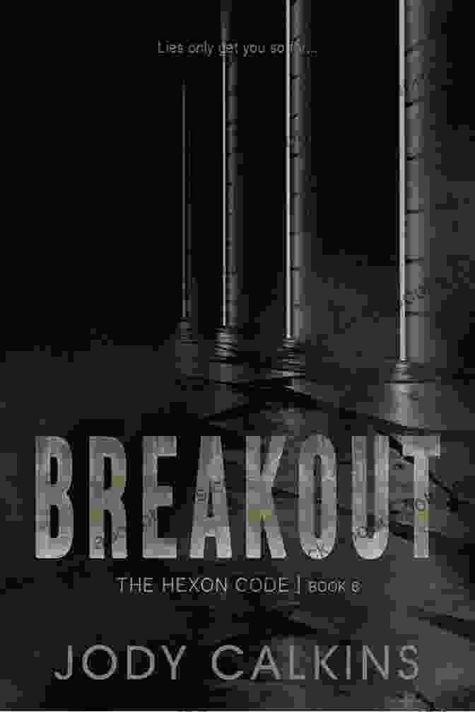 Breakout: The Hexon Code Book Cover Breakout (The Hexon Code 6)