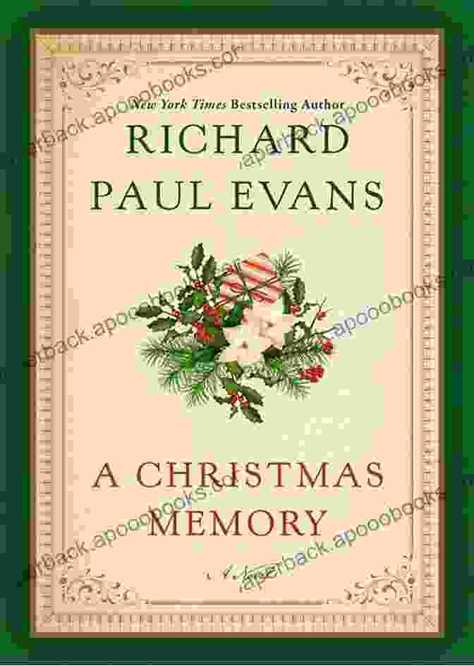 Christmas Memory By Richard Paul Evans A Christmas Memory Richard Paul Evans