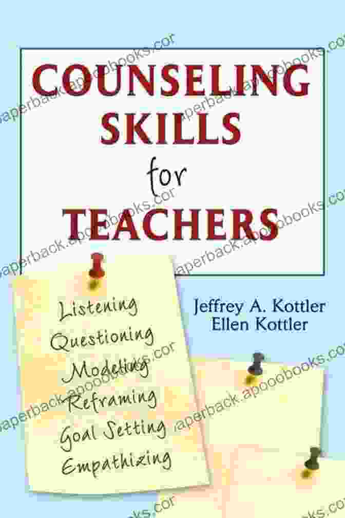 Counseling Skills For Teachers Book Cover Counseling Skills For Teachers Jeffrey A Kottler