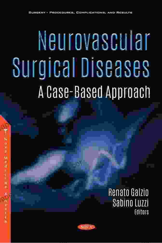 Cover Of The Book 'Neurovascular Surgery Surgical Approaches For Neurovascular Diseases' Neurovascular Surgery: Surgical Approaches For Neurovascular Diseases