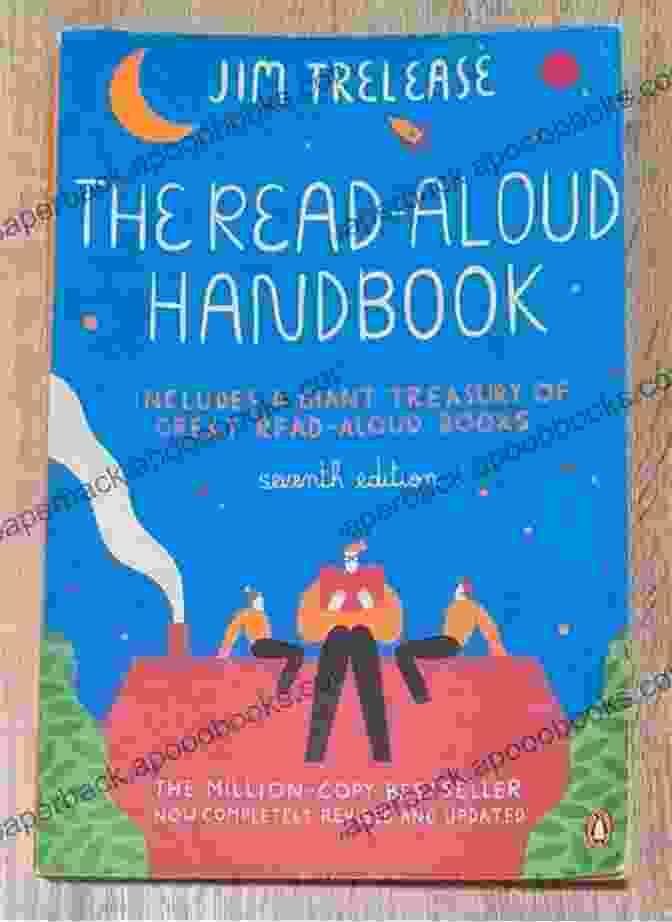 Cover Of The Read Aloud Handbook, Seventh Edition, Featuring Children Reading With An Adult The Read Aloud Handbook: Seventh Edition