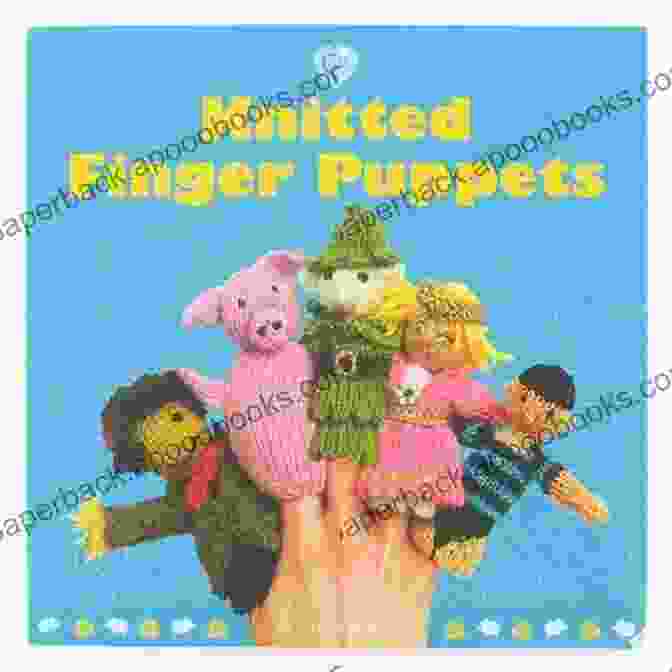 Cozy Susie Johns: Knitted Finger Puppets Book Cover Knitted Finger Puppets (Cozy) Susie Johns