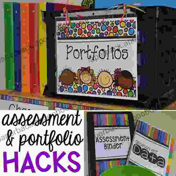 Create Portfolios Hacking Assessment: 10 Ways To Go Gradeless In A Traditional Grades School (Hack Learning Series)