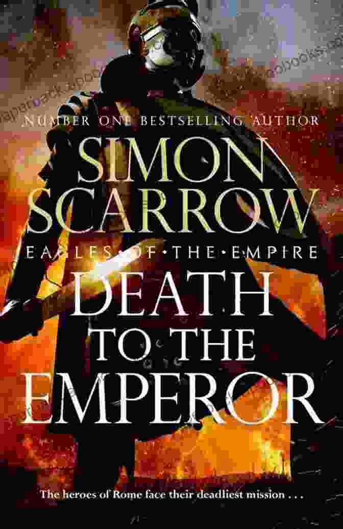 Death To The Emperor By Simon Scarrow Death To The Emperor Simon Scarrow