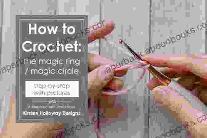 Illustration Demonstrating The Magic Ring Technique Crochet Stitches Collection: Learn To Make Cute Crochet Stitches And Create Wonderful Projects For One Hour