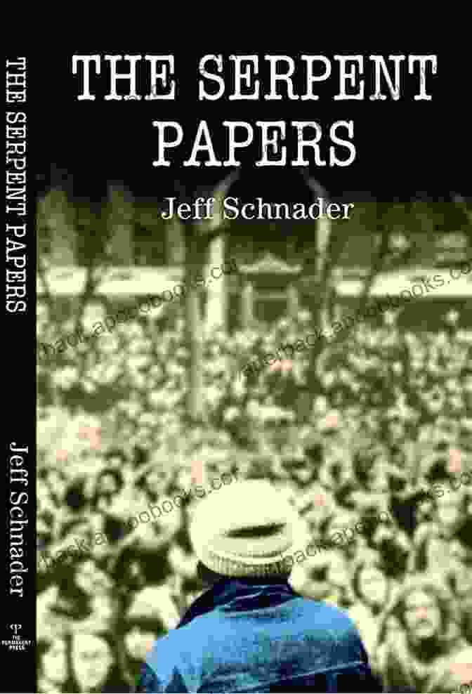 Intriguing Cover Of 'The Serpent Papers' Featuring A Serpent Coiled Around An Ancient Scroll The Serpent Papers Jeff Schnader