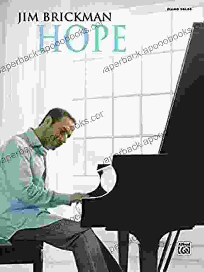 Jim Brickman Hope Piano Solo Sheet Music Songbook Cover Jim Brickman Hope: Piano Solo Sheet Music Songbook