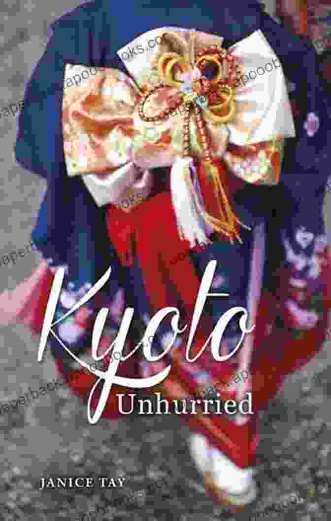 Kyoto Unhurried Book Cover Featuring A Serene Japanese Garden Kyoto Unhurried R G Richardson