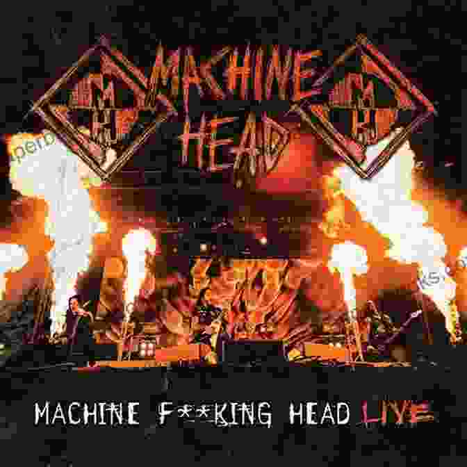 Machine Head Performing Live On Stage Machine Head: Inside The Machine