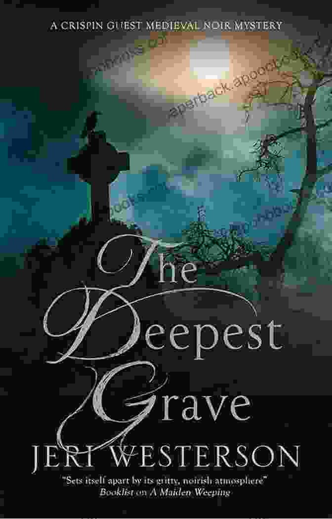 Medieval Noir Mystery: Crispin Guest Mystery 11 Book Cover With A Mysterious Man Holding A Candle Deepest Grave The: A Medieval Noir Mystery (A Crispin Guest Mystery 11)