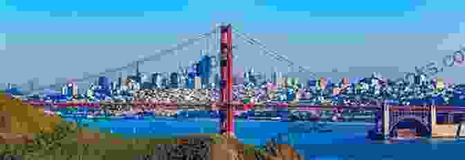 Panoramic View Of The San Francisco Skyline With The Golden Gate Bridge In The Foreground California S Highway 1: Fort Bragg To San Francisco