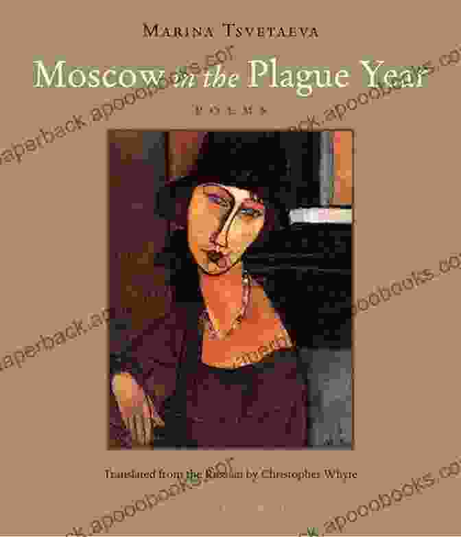 Striking Cover Of Moscow In The Plague Year Poems, Showcasing A City Under Siege By The Pandemic Moscow In The Plague Year: Poems