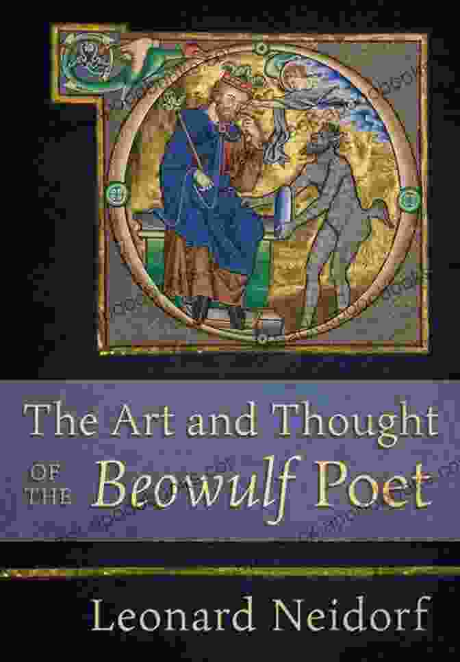 The Art And Thought Of The Beowulf Poet Book Cover The Art And Thought Of The Beowulf Poet