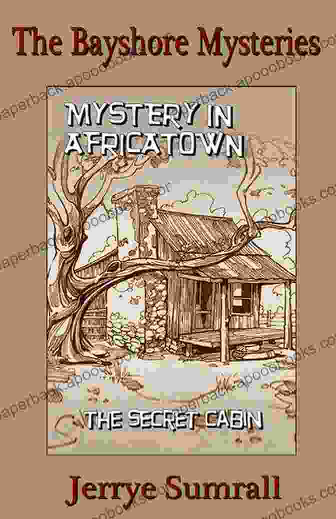 The Bayshore Mysteries: Mystery In Africatown Book Cover The Bayshore Mysteries: Mystery In Africatown