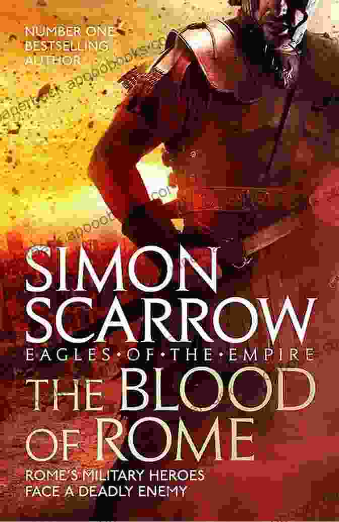 The Blood Of Rome: Eagles Of The Empire 17 Book Cover The Blood Of Rome (Eagles Of The Empire 17) (Eagles Of The Empire 17)