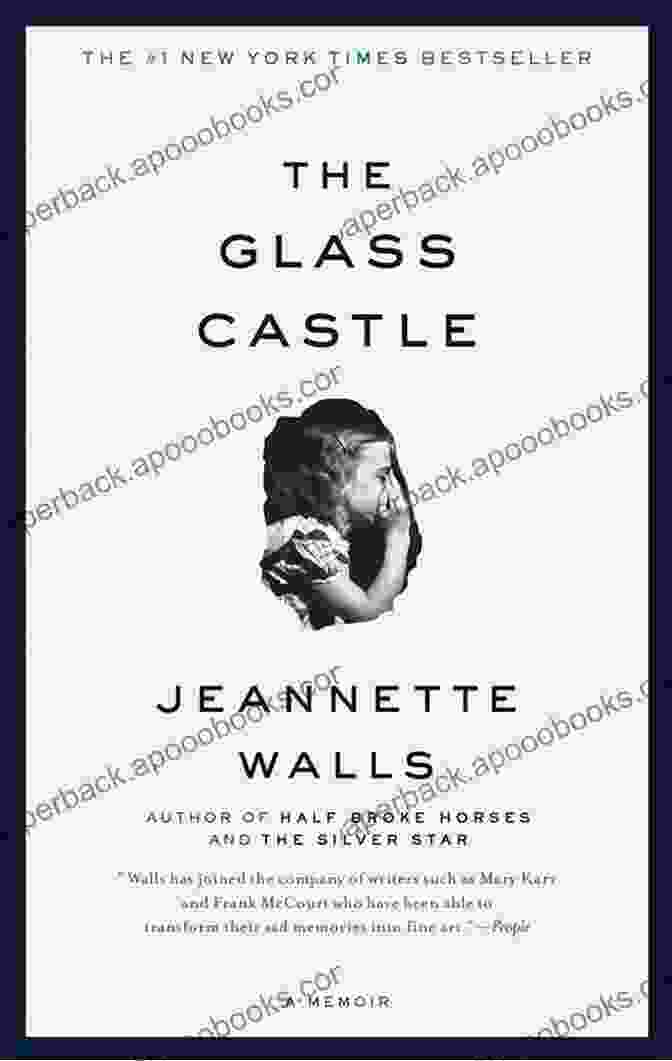 The Glass Castle Memoir Book Cover Featuring A Young Girl Standing In Front Of A Dilapidated House The Glass Castle: A Memoir