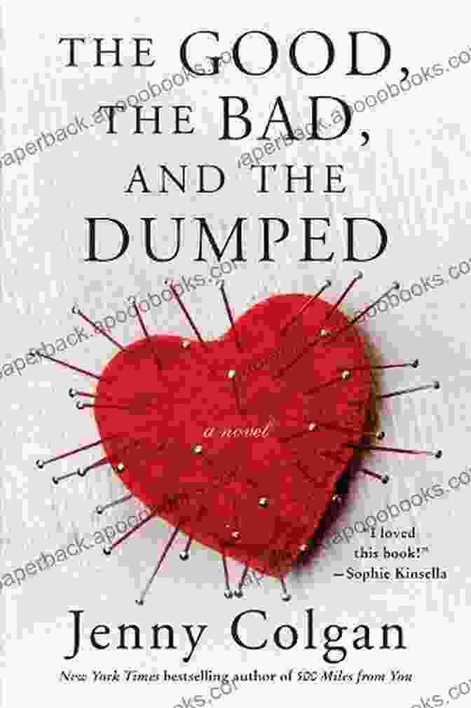 The Good, The Bad, And The Dumped Book Cover The Good The Bad And The Dumped: A Novel