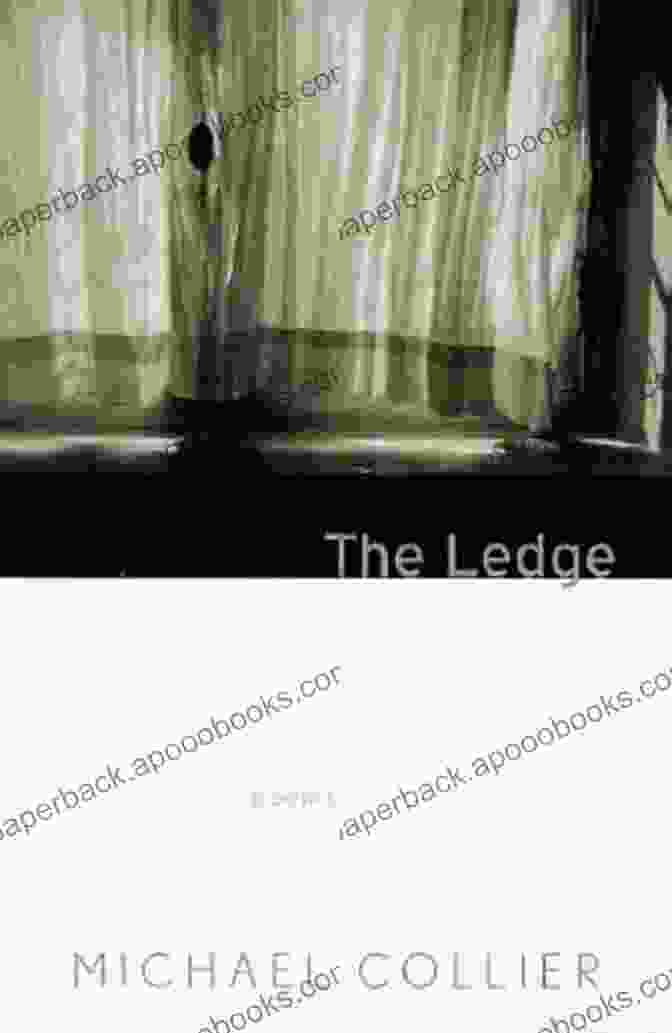 The Ledge By Michael Collier, A Collection Of Poems About Loss, Grief, Love, And Redemption. The Ledge: Poems Michael Collier