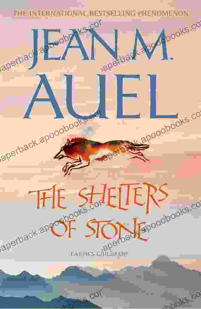 The Shelters Of Stone 2002 Novel By Jean M. Auel The Earth S Children 6 Bundle: The Clan Of The Cave Bear The Valley Of Horses The Mammoth Hunters The Plains Of Passage The Shelters Of Stone The Land Of Painted Caves