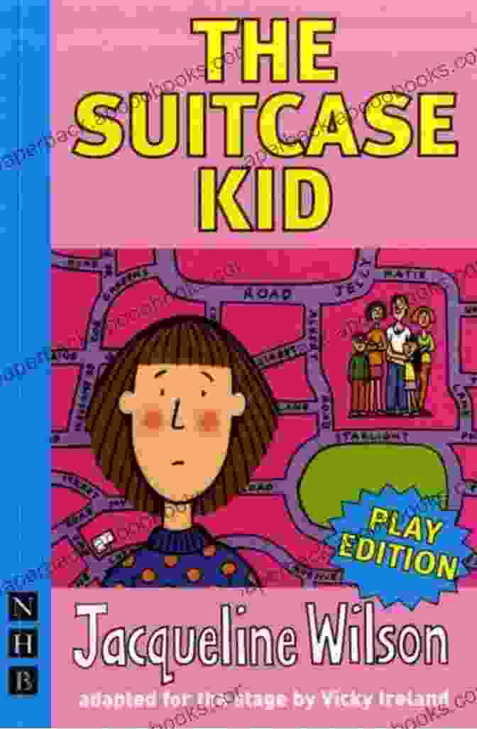 The Suitcase Kid Stage Version The Suitcase Kid (NHB Modern Plays): Stage Version