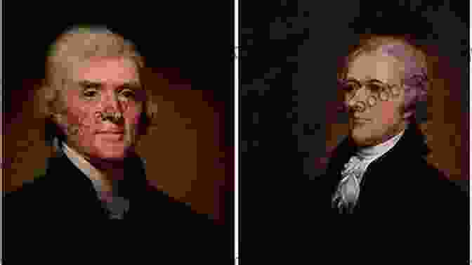 Thomas Jefferson And Alexander Hamilton The Supreme Court: The Personalities And Rivalries That Defined America