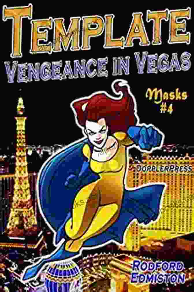 Vengeance In Vegas Masks Book Cover Showing A Masked Woman With A Gun Template: Vengeance In Vegas (Masks 4)