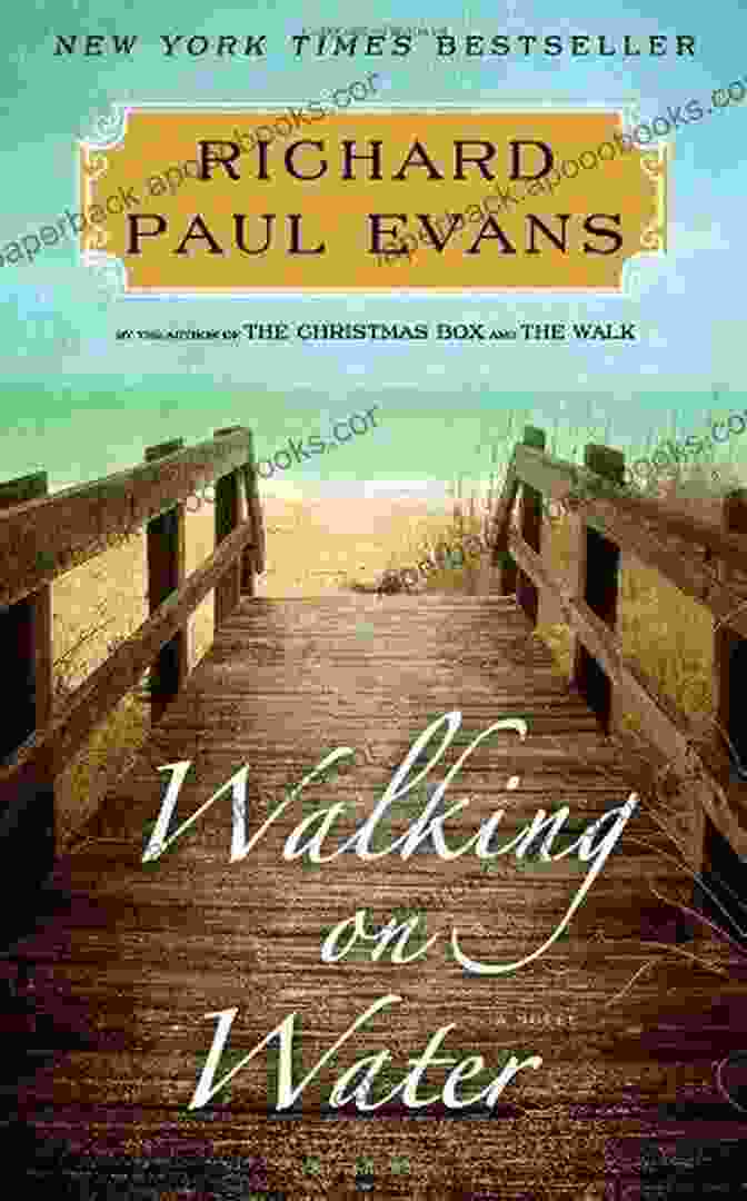 Walking On Water Novel Cover | A Captivating Novel That Explores The Depths Of Love, Loss, And The Resilience Of The Human Spirit. Walking On Water: A Novel