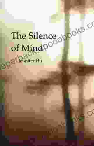 The Silence Of Mind: 40 Haikus Inspired By Zen Practice