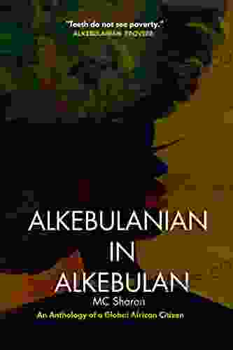 Alkebulanian in Alkebulan: An Anthology of A Global Afree Can Citizen