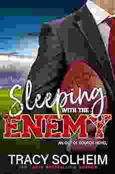 Sleeping With The Enemy: An Out Of Bounds Novel