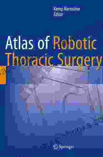 Atlas Of Robotic Thoracic Surgery