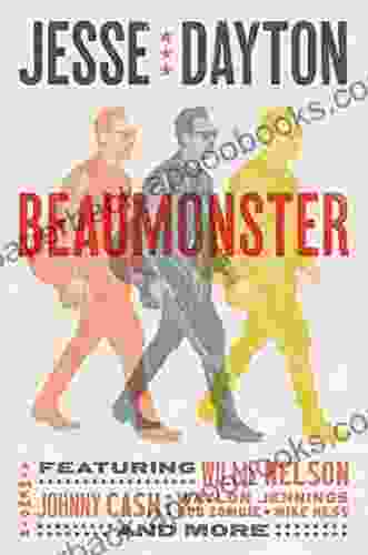 Beaumonster: A Memoir Jesse Dayton