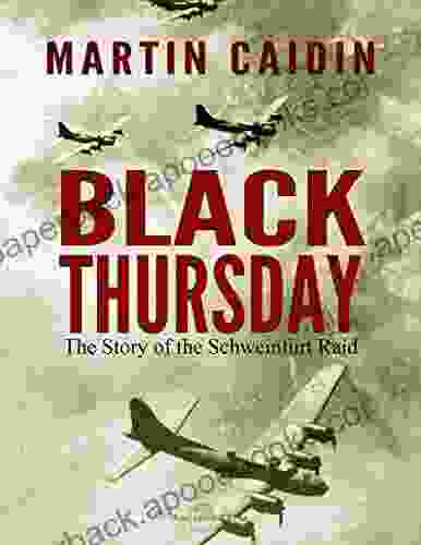 Black Thursday: The Story Of The Schweinfurt Raid