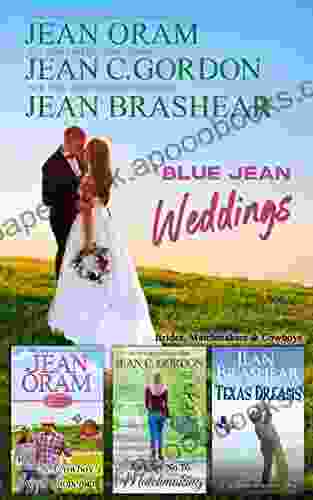 Blue Jean Weddings: Brides Matchmakers and Cowboys