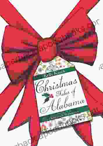 Christmas Tales of Alabama Kelly Kazek