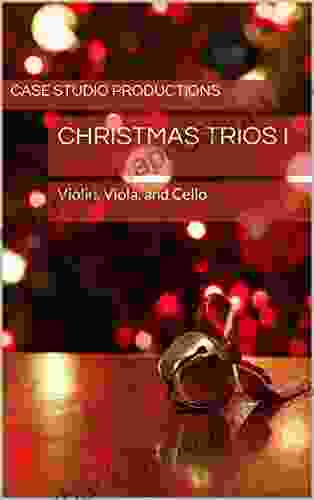 Christmas Trios I: Violin Viola Cello