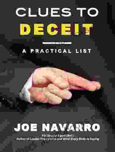 Clues to Deceit: A Practical List