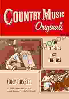 Country Music Originals: The Legends and the Lost